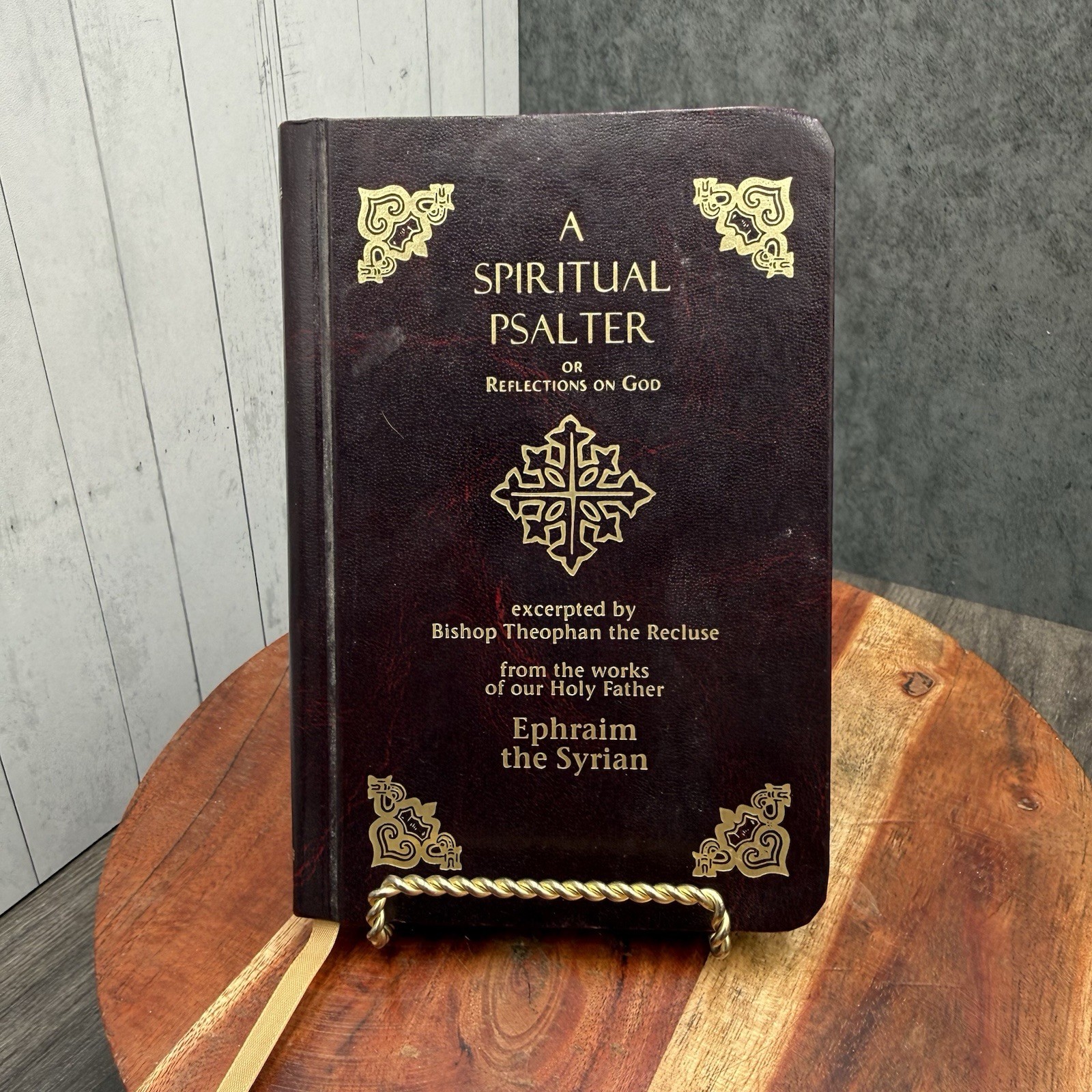 A Spiritual Psalter or Reflections on God Ephraim the Syrian ISBN: 0-912927-40-2