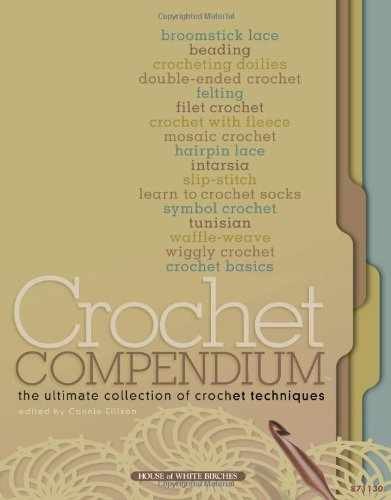 Crochet Compendium: The Ultimate – Paperback, by Ellison Connie – Very Good