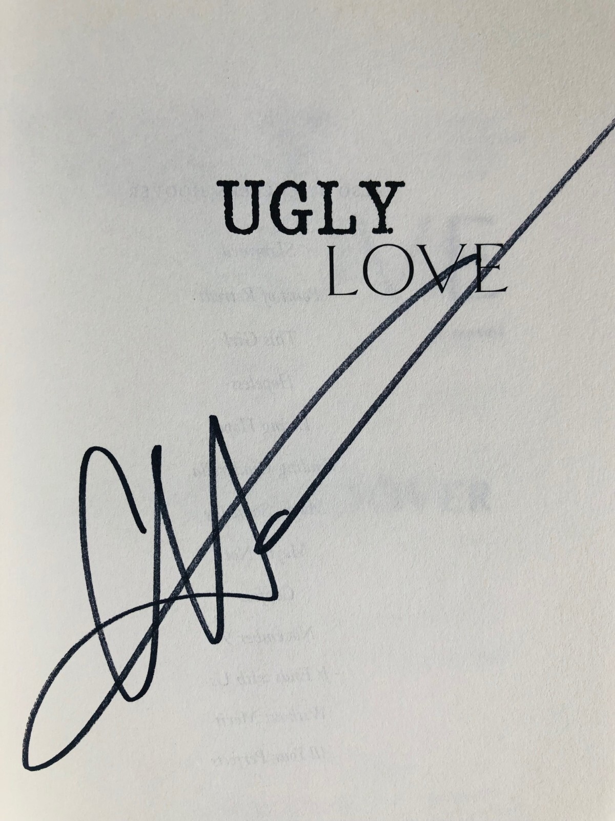 SIGNED Ugly Love by Colleen Hoover First Edition (2014, Trade Paperback) NEW
