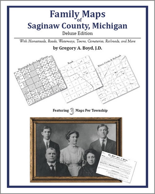 Family Maps Saginaw County Michigan Genealogy MI Plat