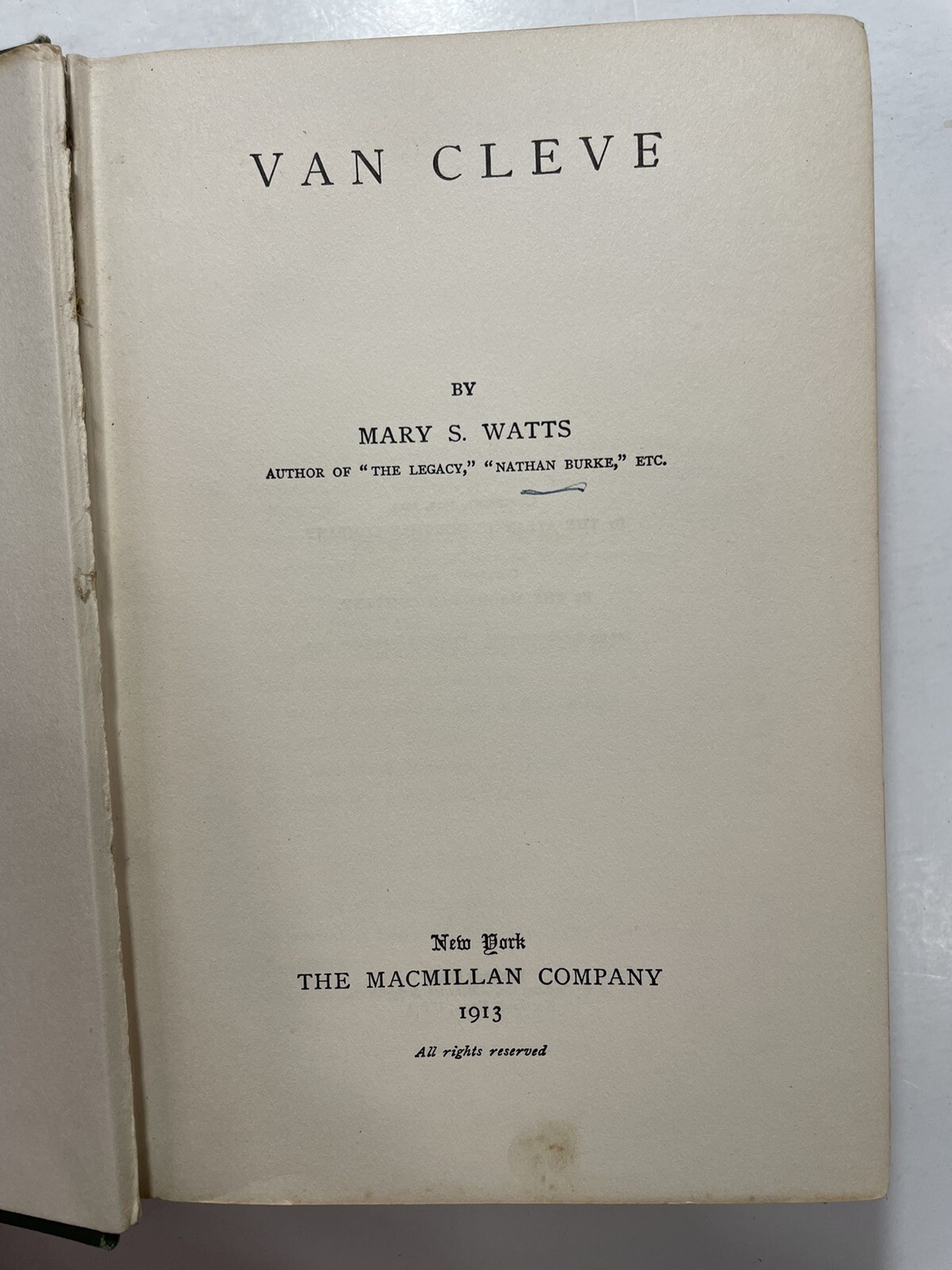 Van Cleve Mary S. Watts The Macmillan Company 1913 1st edition ?