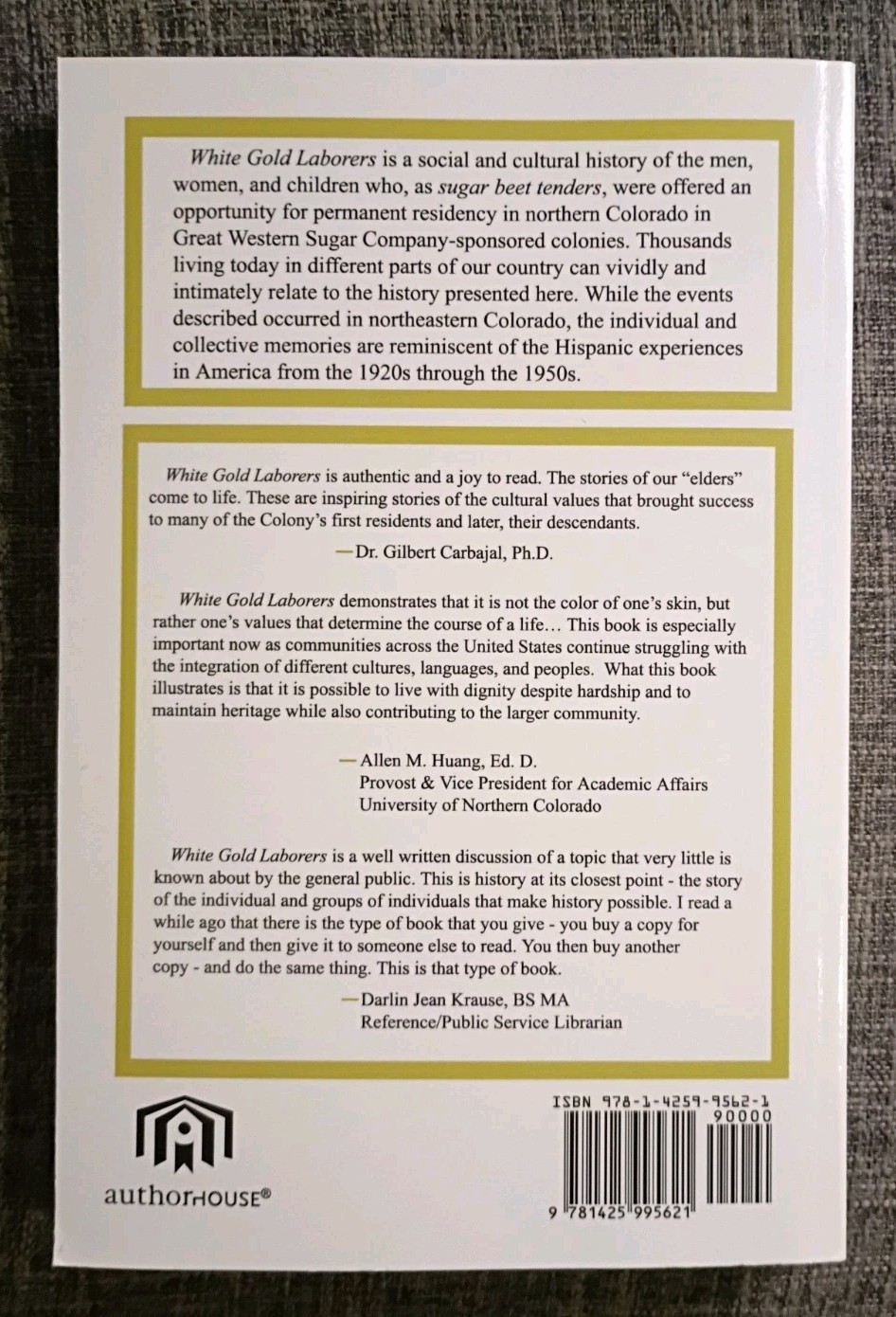 White Gold Laborers: The Story Of Greeley’s Spanish Colony By Judy Lopez, Signed