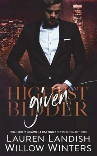 Given: Highest Bidder by Lauren Landish: New