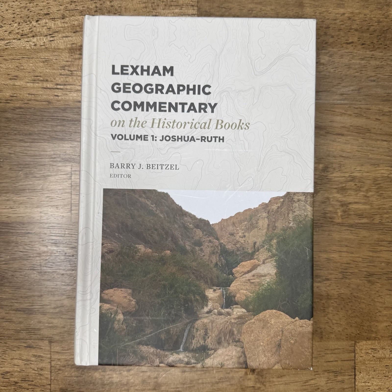 Lexham Geographic Commentary on the Historical Books, Volume 1: Joshua-Ruth (Har