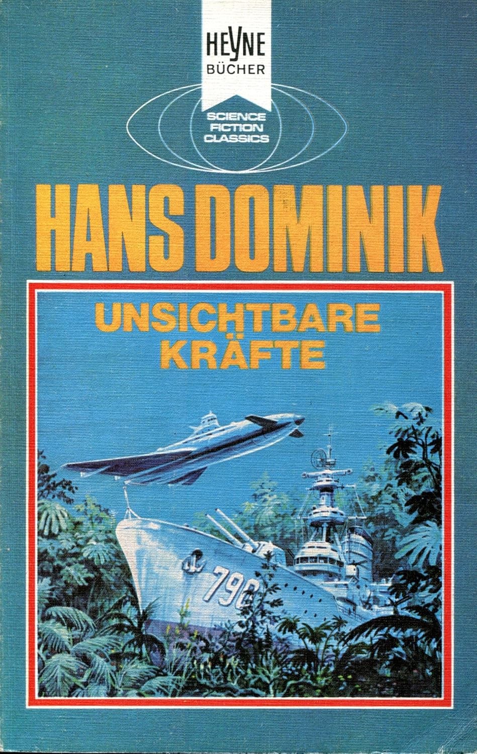 Hans Dominik – Unsichtbare Kräfte #B2057523