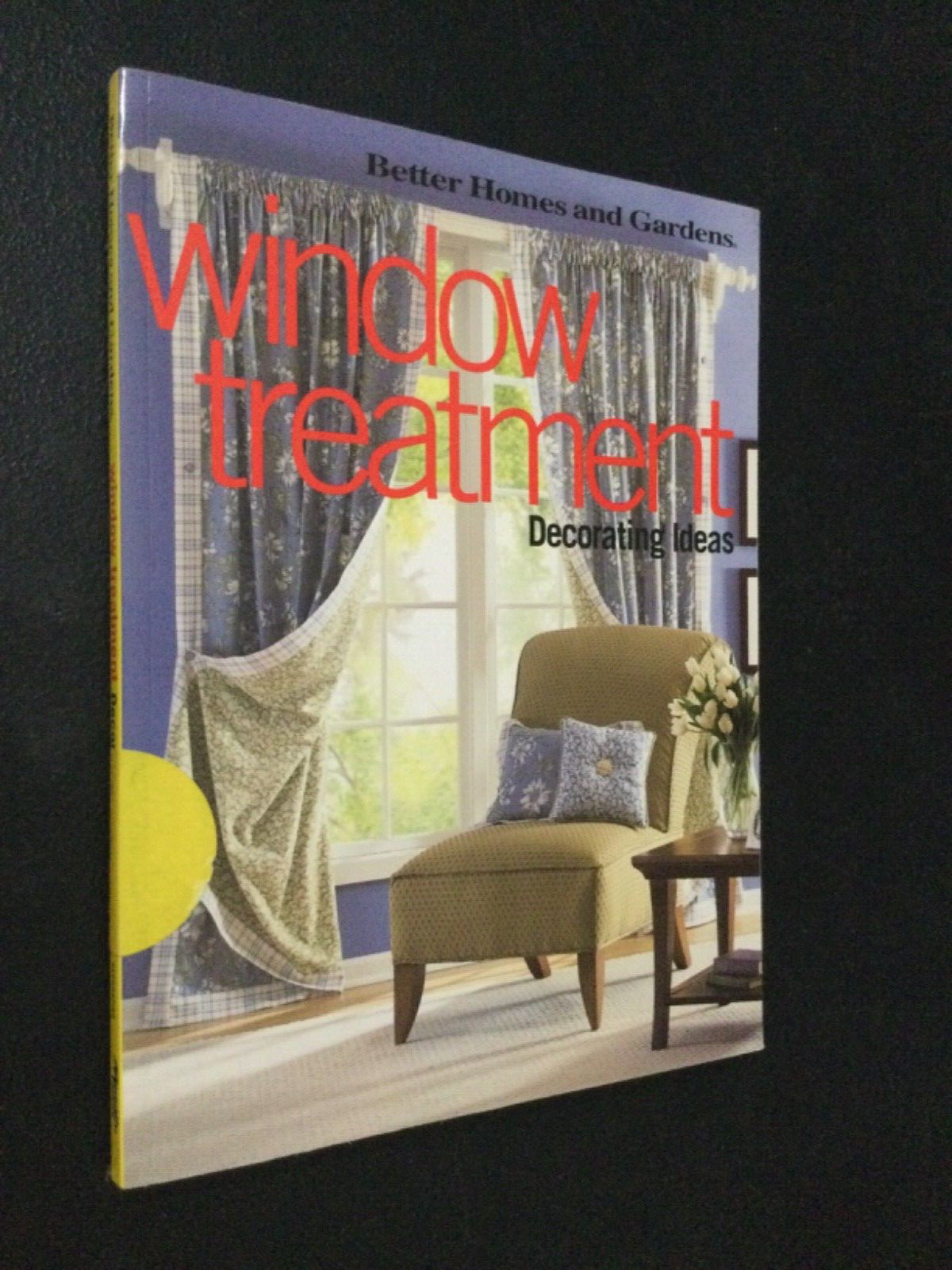 Window Treatment, 2001 Softcover (Better Homes & Gardens) Decorating ideas