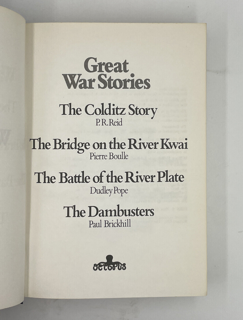 Great War Stories by P.R. Reid M.B.E., M.C., Pierre Boulle, Dudley Pope, Paul Br