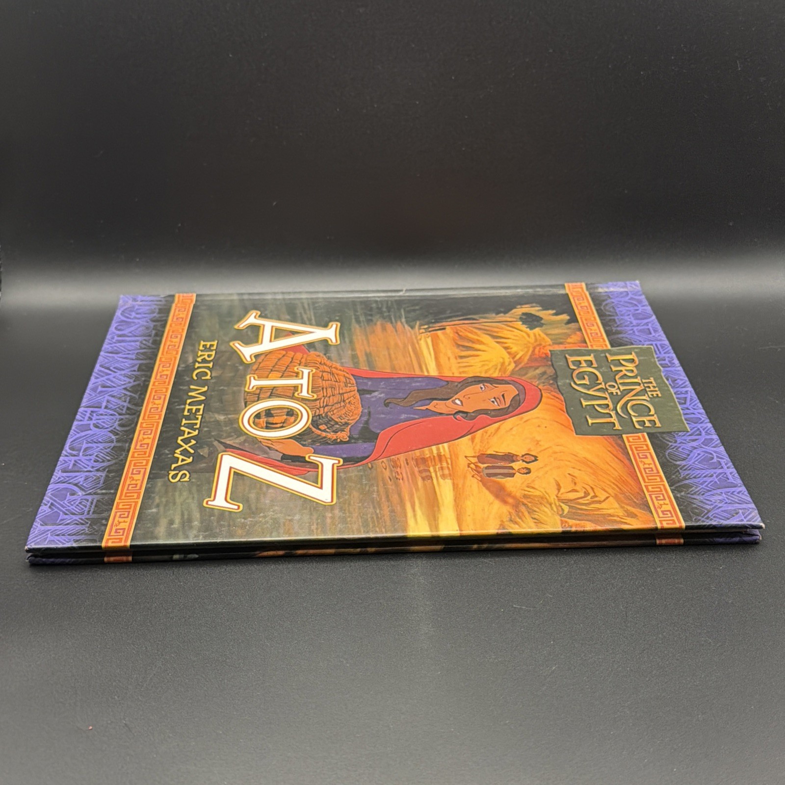 The Prince of Egypt: A to Z – Hardcover By Metaxas, Eric