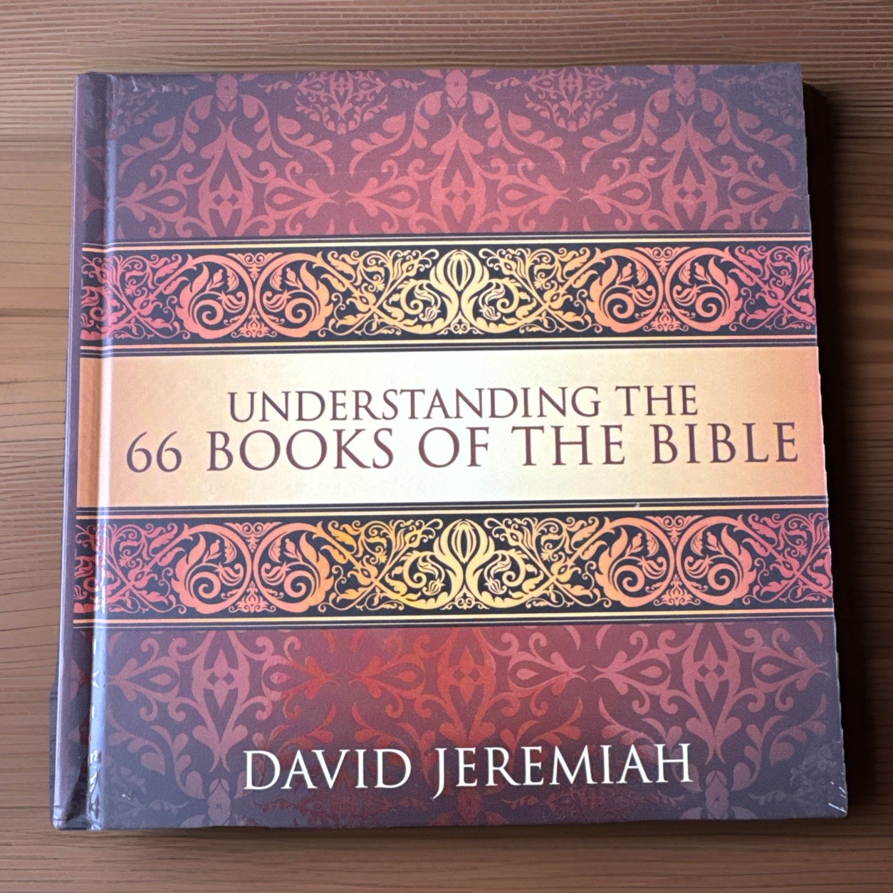 Understanding the 66 Books of the Bible by David Jeremiah (Hardcover)