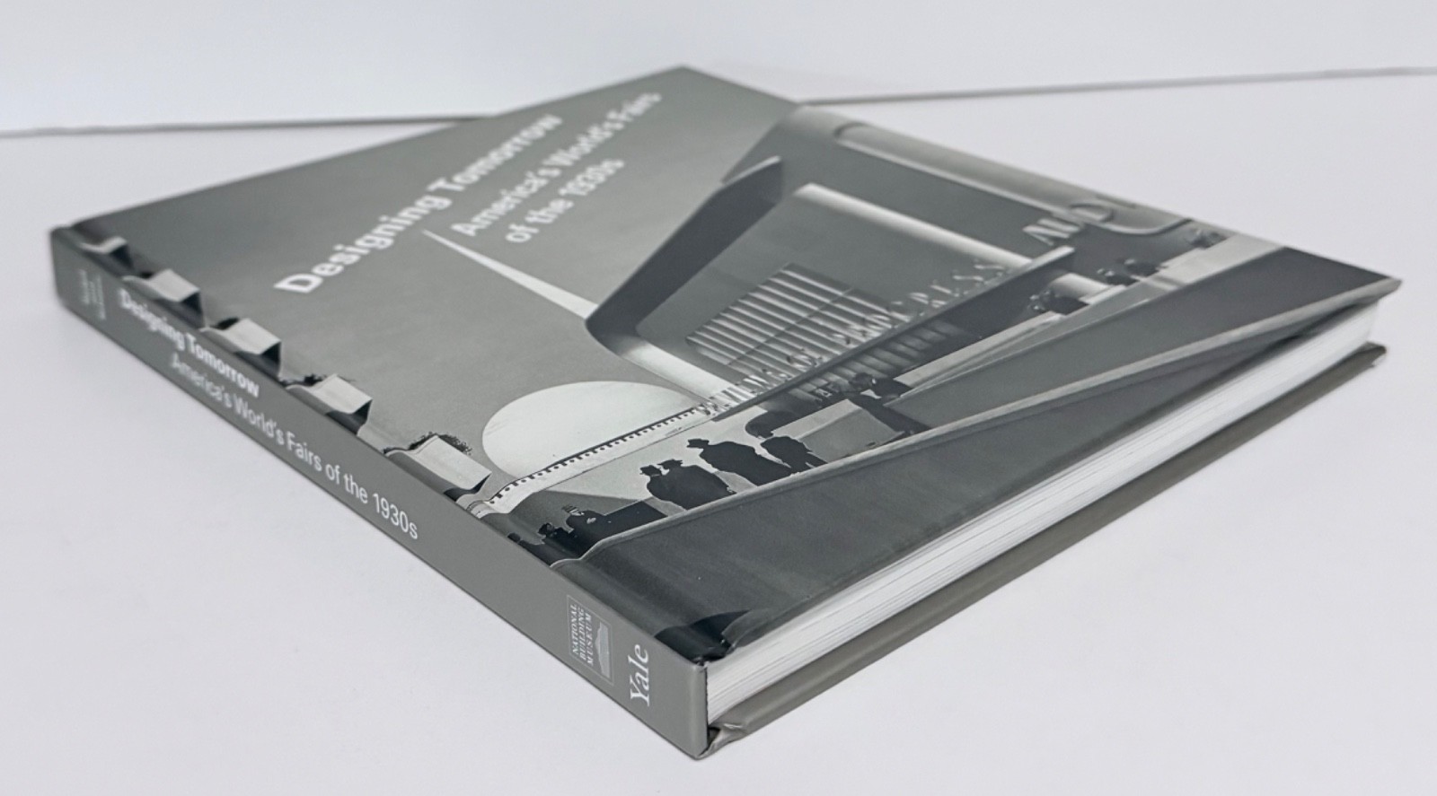 Designing Tomorrow : America’s World’s Fairs of The 1930s by Rydell & Schiavo HC