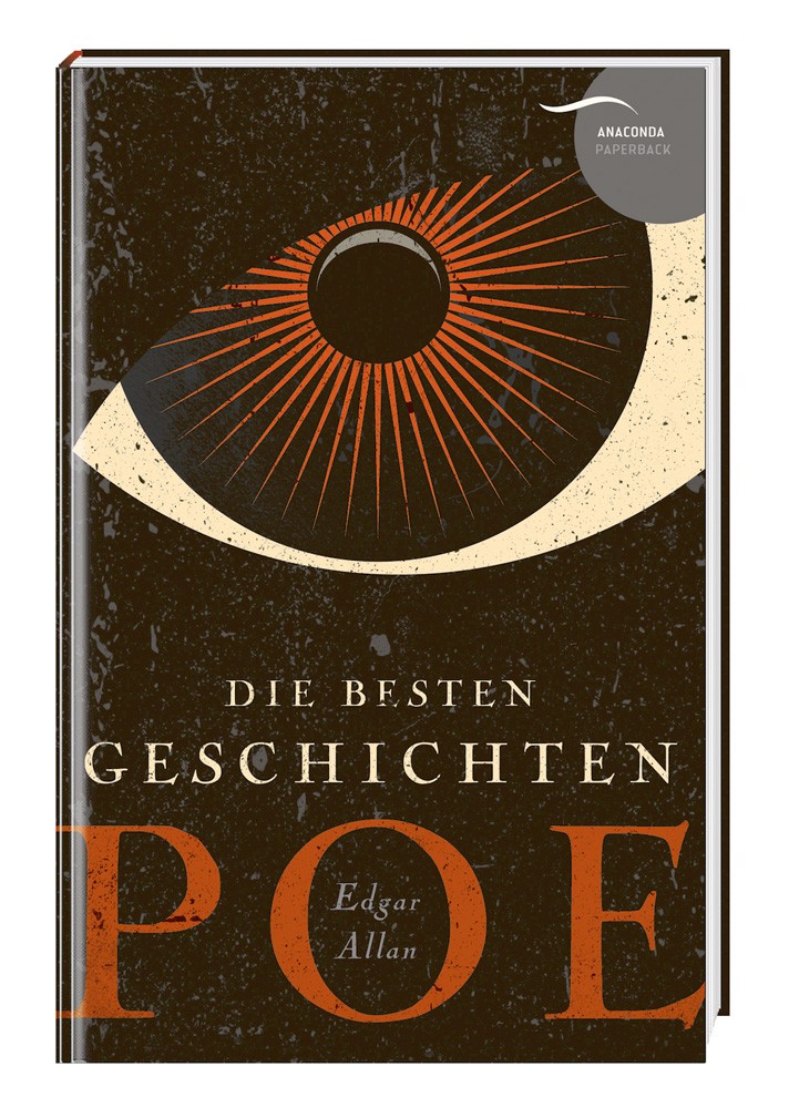 Edgar Allan Poe – Die besten Geschichten: Grusel, Spannung und schwarze Fan …