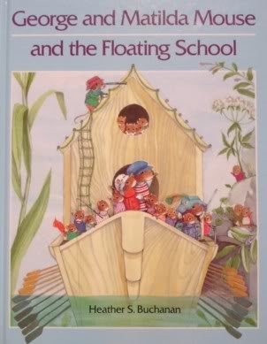 George and Matilda Mouse and the Floating School