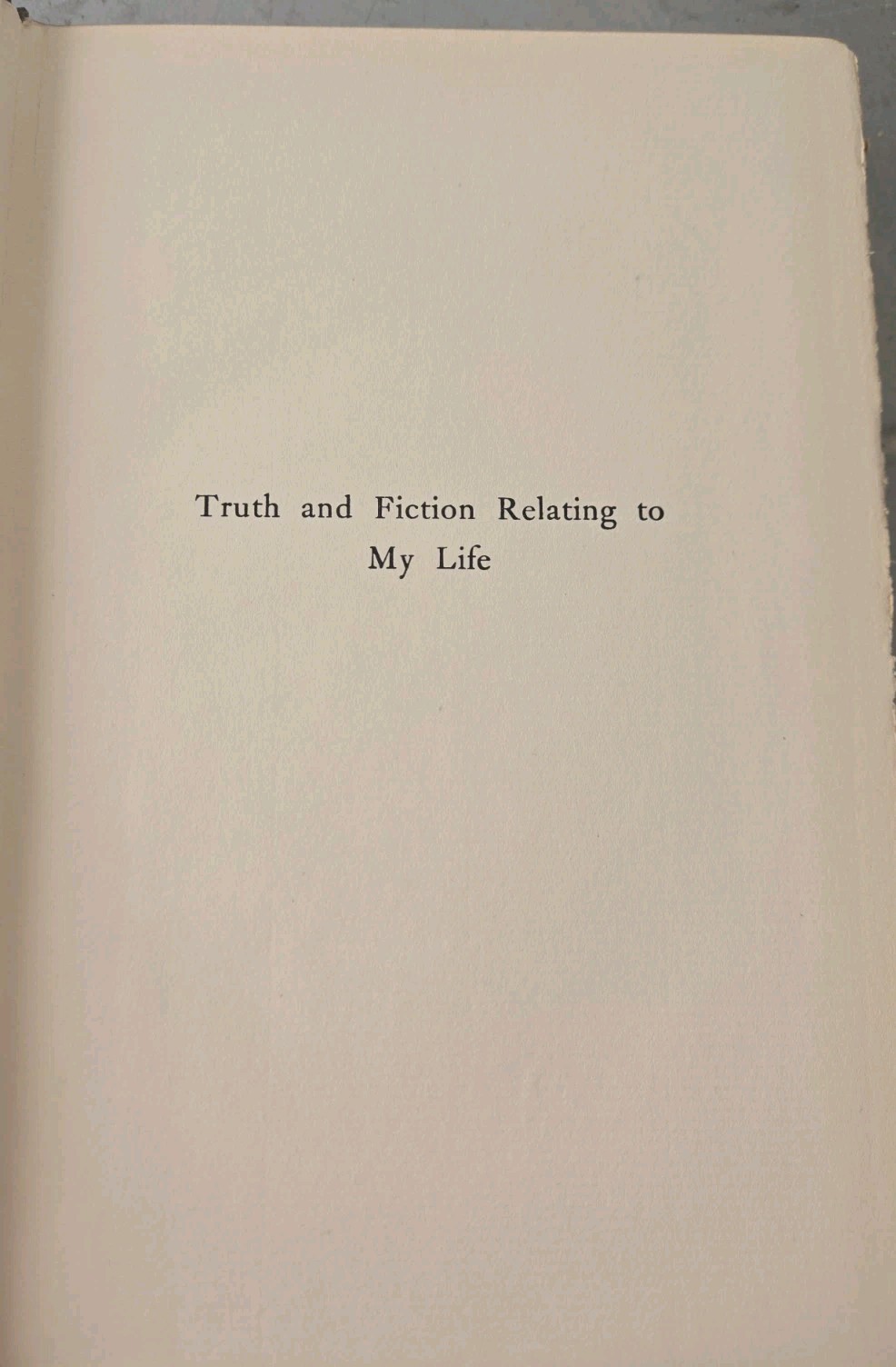 1902 Truth and Fiction By J W Goethe Luxury Edition #15 of 1,000