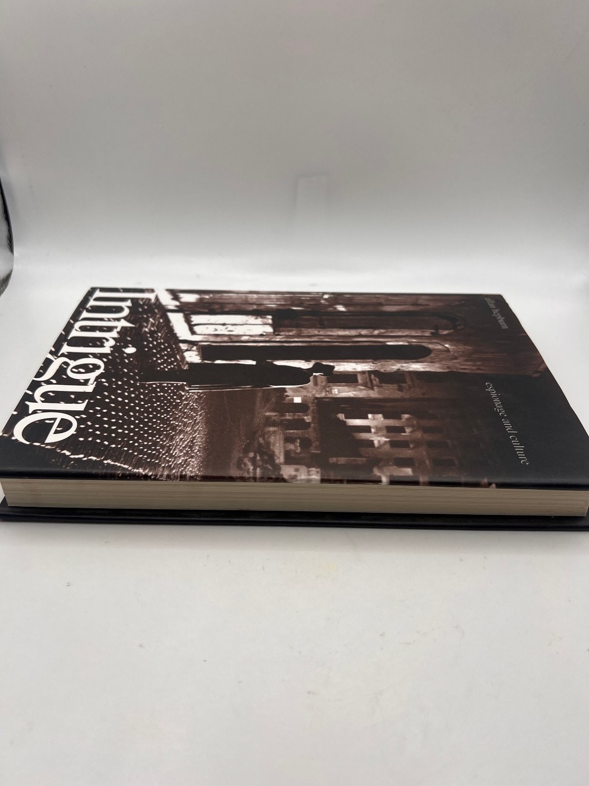 Allan Hepburn Intrigue Book Espionage & Culture Yale University Press History