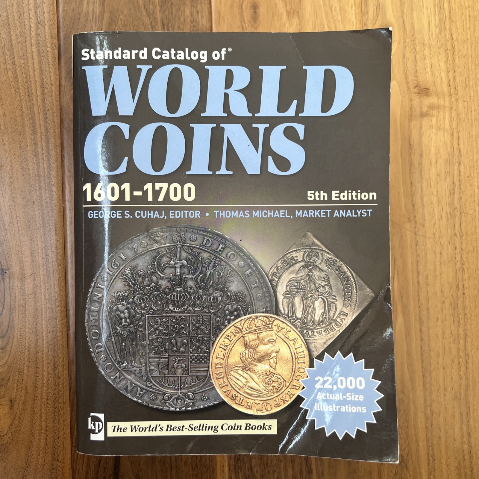 Standard Catalog of World Coins: 1601-1700 – 5th Edition Large Paperback – Cuhaj