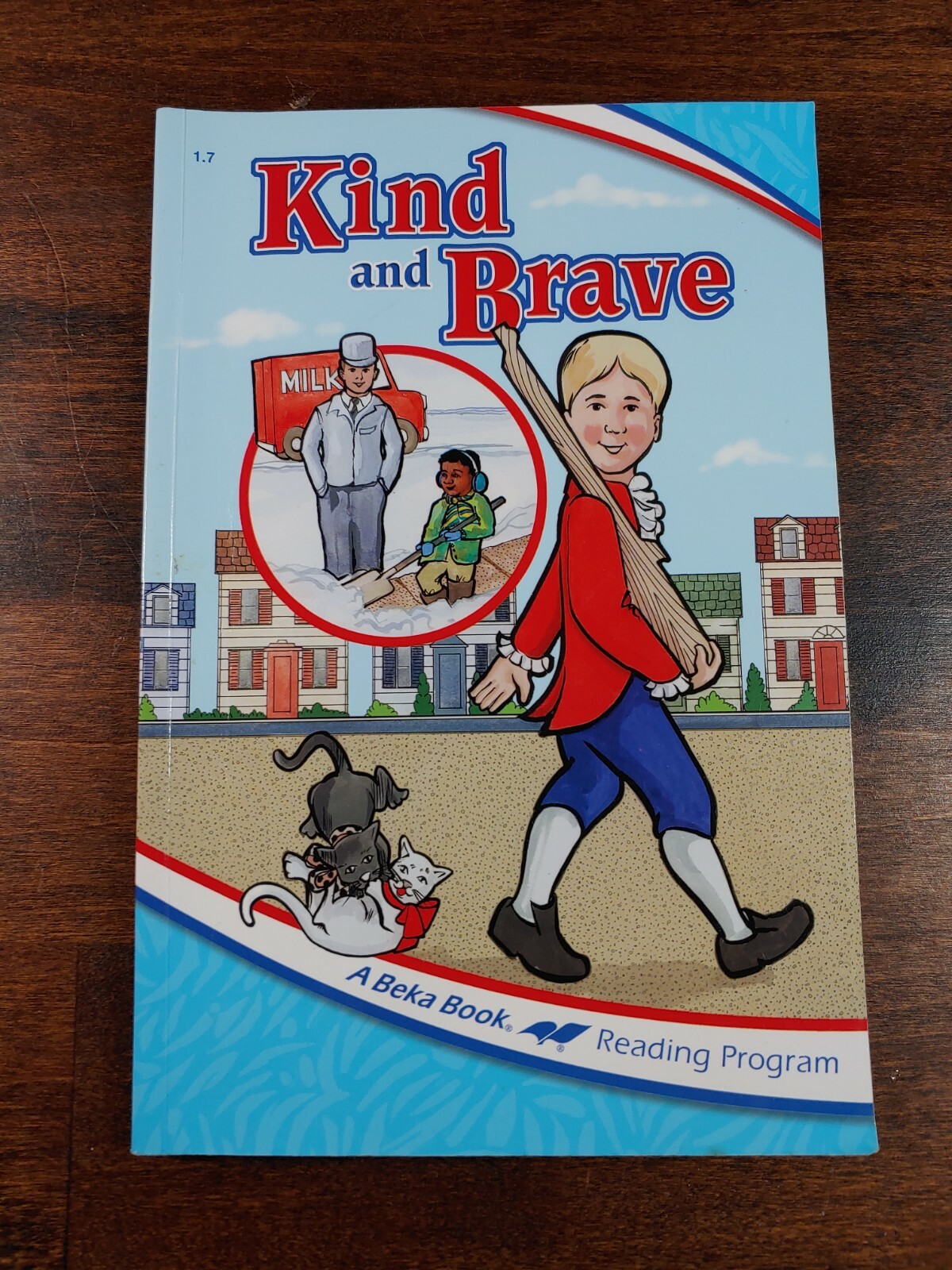 Abeka 1st Grade Reader „Kind and Brave“ Fourth Edition 1.7
