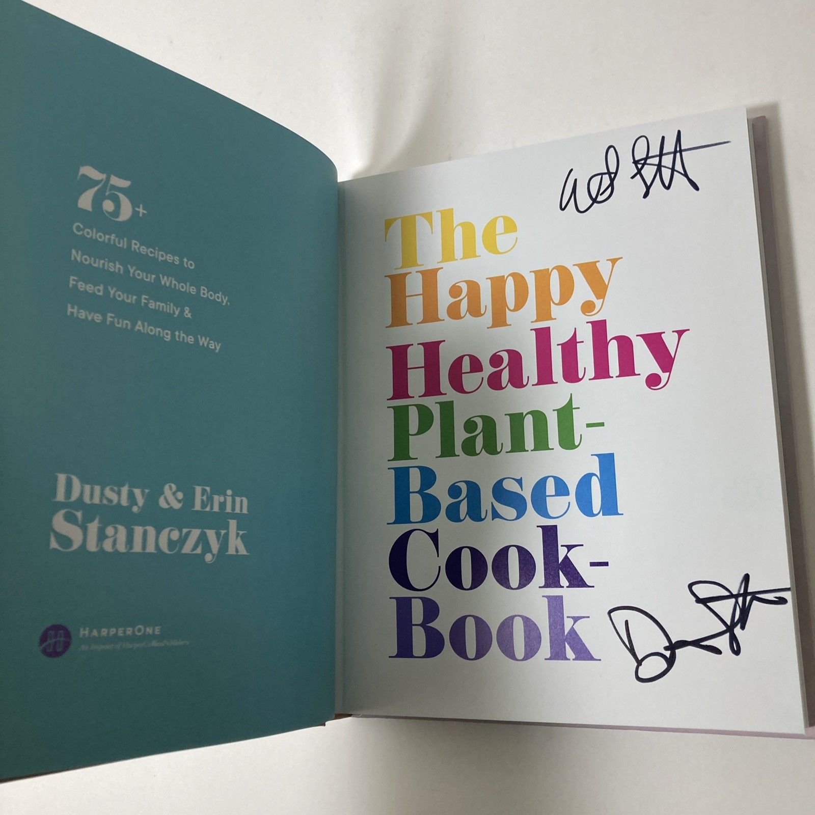 SIGNED Happy Healthy Plant-Based Cookbook | 75+ Colorful Recipes… | Stanczyk