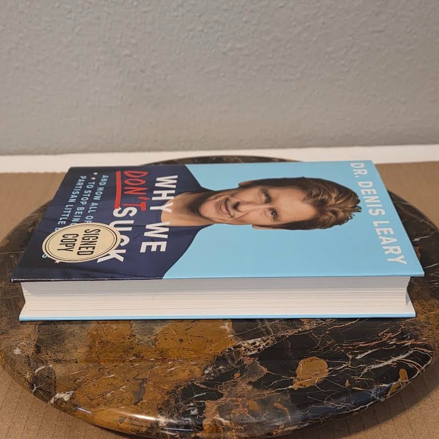 DENIS LEARY Why We Don’t Suck SIGNED AUTOGRAPH 2017 HC FIRST EDITION VGC