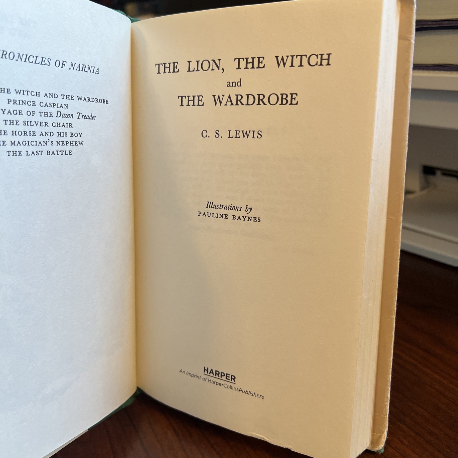 Lion, the Witch and the Wardrobe by C. S. Lewis, 2008 Harper Hardcover