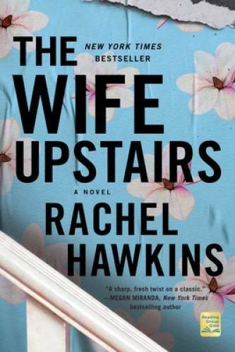 Wife Upstairs – Paperback By Hawkins, Rachel – GOOD