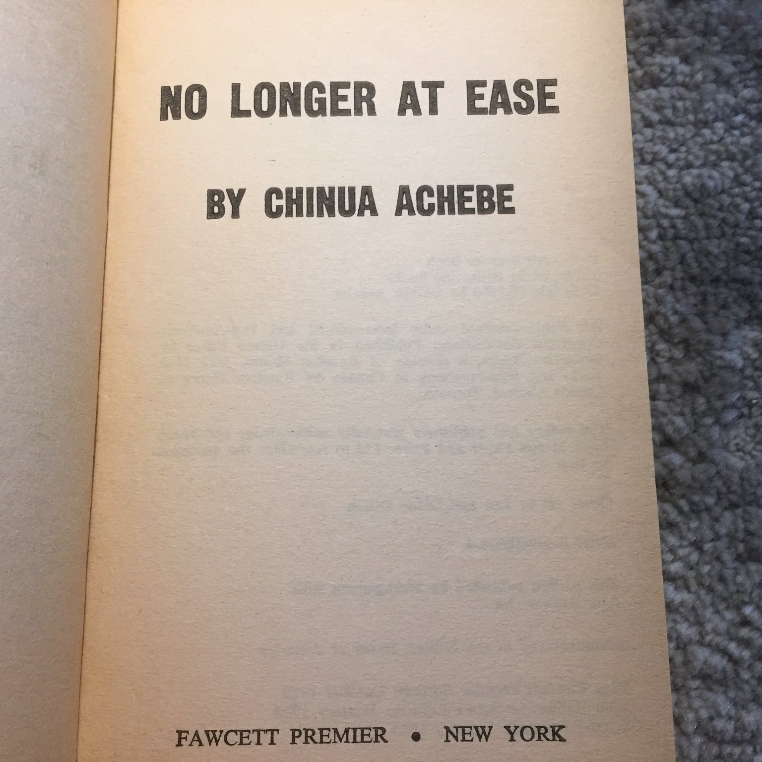 No Longer At Ease by Chinua Achebe 1985 First Fawcett Premier Edition Paperback