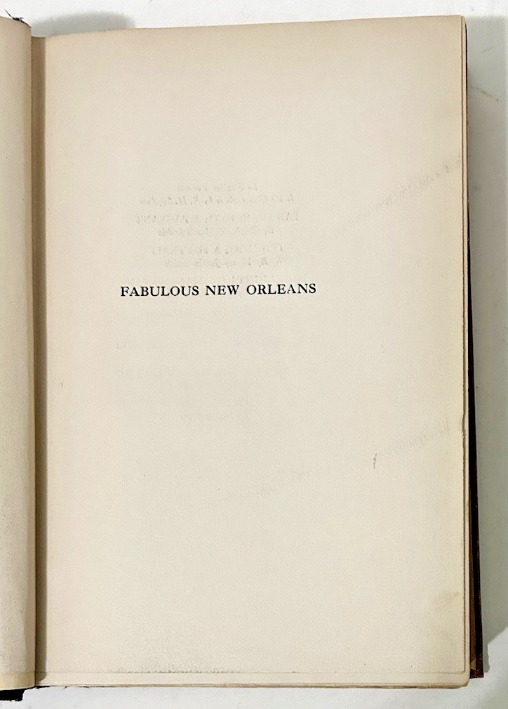 Fabulous New Orleans 1935 Lyle Saxon D. Appleton-Century Co; hardcover illustr.