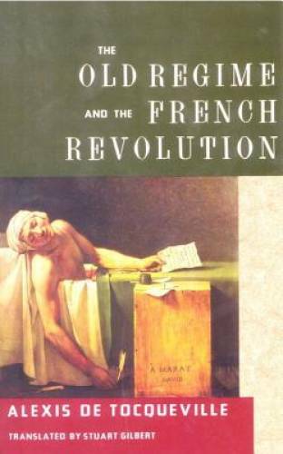 The Old Regime and the French Revolution – Paperback – GOOD
