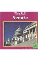 The U.S. Senate (The U.S. Government) by Dubois, Muriel L.