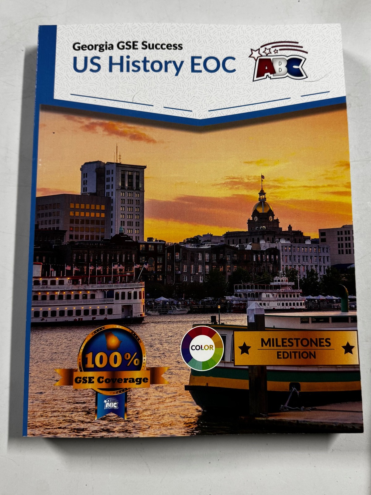 Georgia GSE Success US History EOC: Milestones Edition New