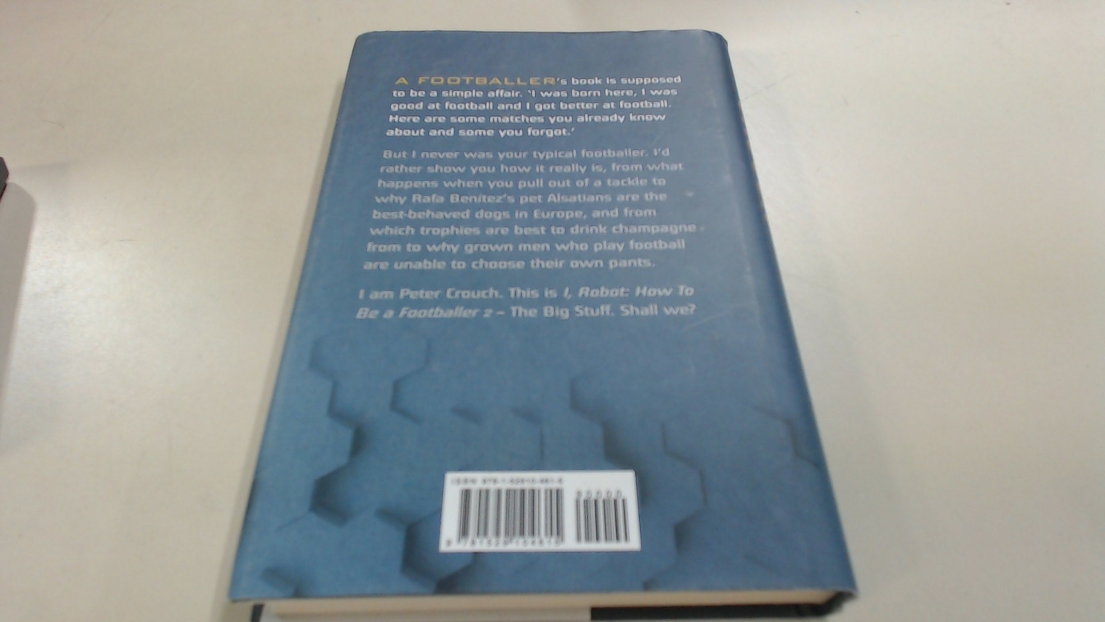 I, Robot: How to Be a Footballer 2, Peter Crouch, Ebury Press, 20
