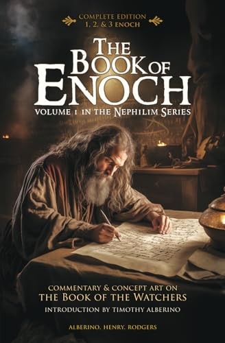 The Book of Enoch: With Commentary & Concept Art on the Book of the Watchers…