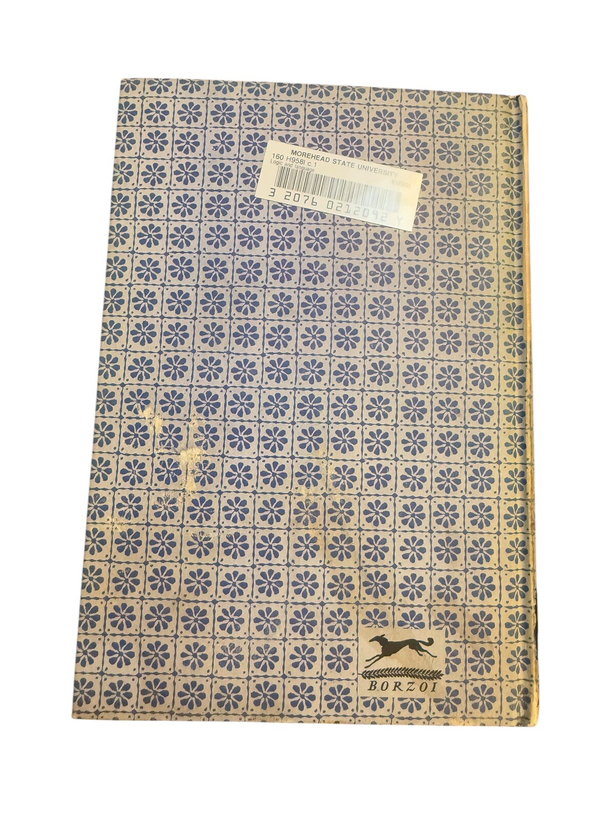 Logic In Language By Bernard F Huppe. Hardcover. 1957