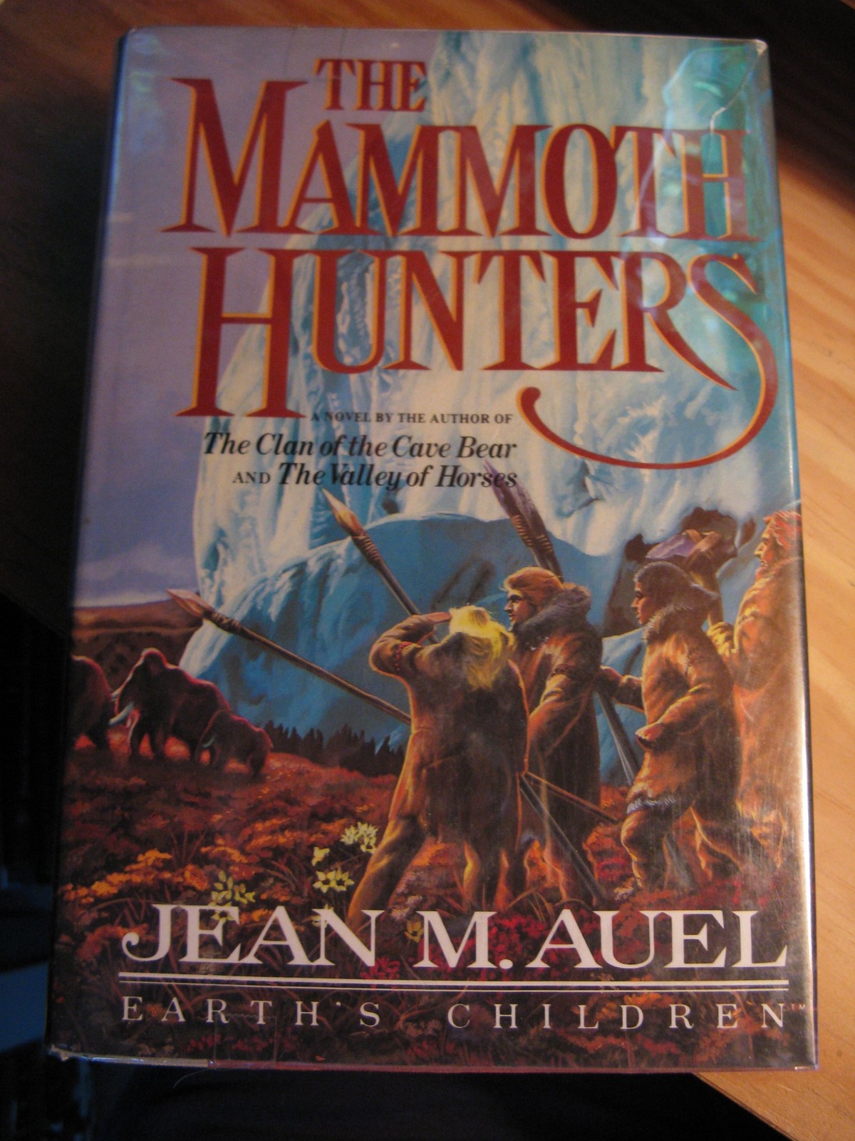 The Mammoth Hunters-Earth’s Children Jean M. Auel|Paul Bacon hardcover Very …