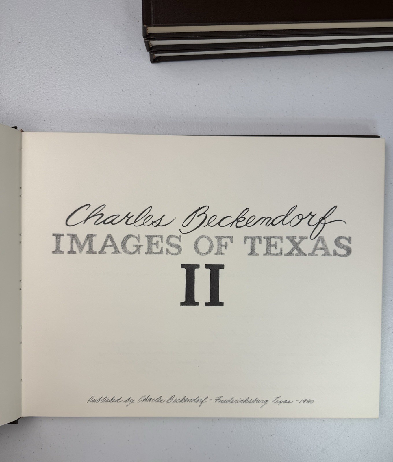 Charles Beckendorf Images of Texas II Collector’s Edition 1980