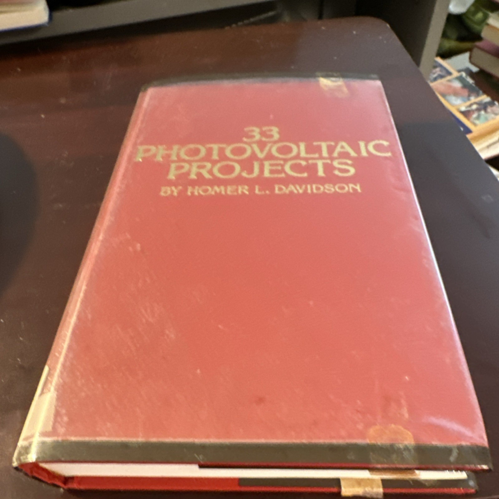 TAB Books Inc. Homer L. Davidson 33 Photovoltaic Projects Hardcover First Editi…