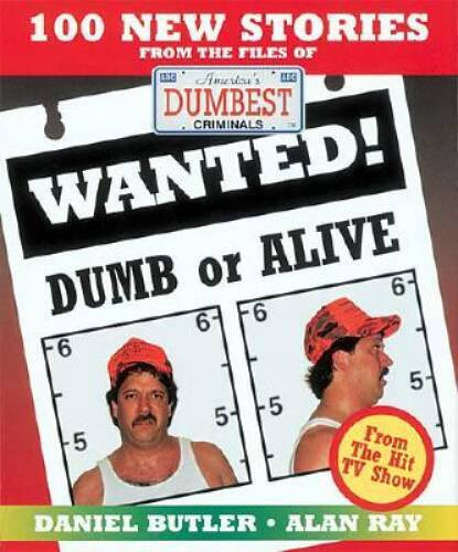Wanted Dumb or Alive – Paperback By Butler, Daniel – VERY GOOD
