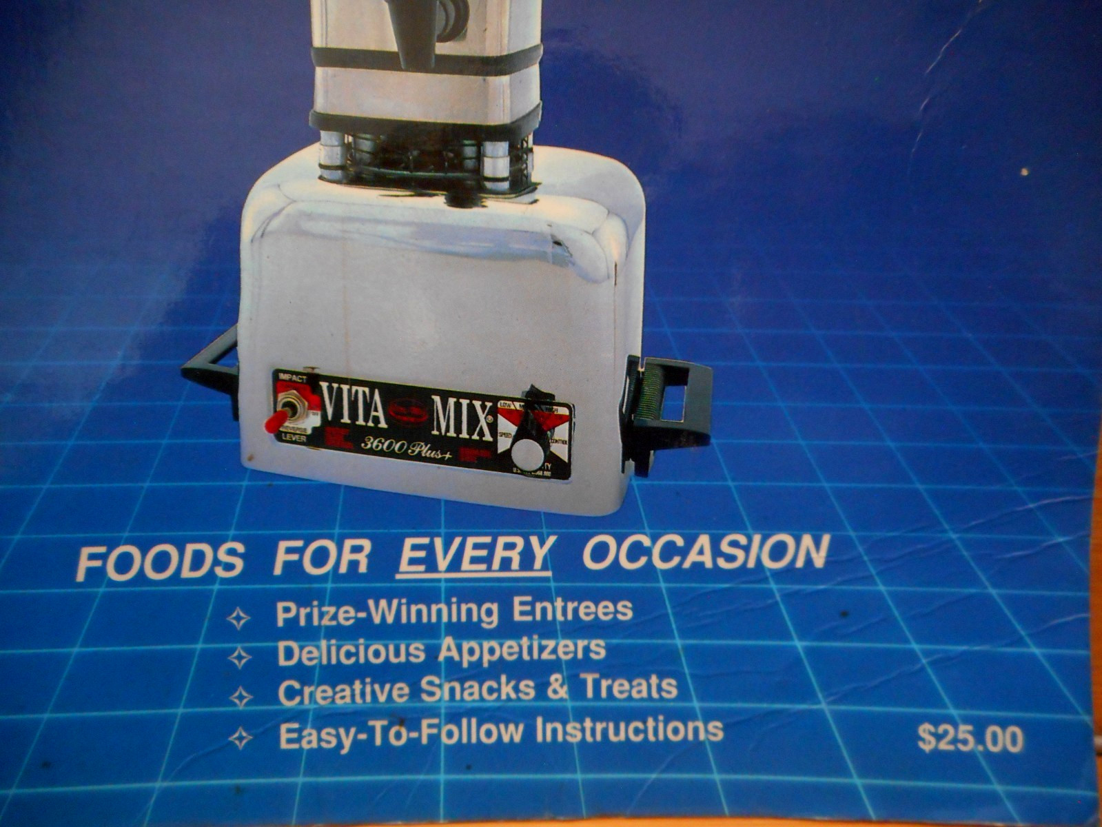 The Versatile Vita-Mix Step-By-Step Instructions & Recipes for Every Occasion