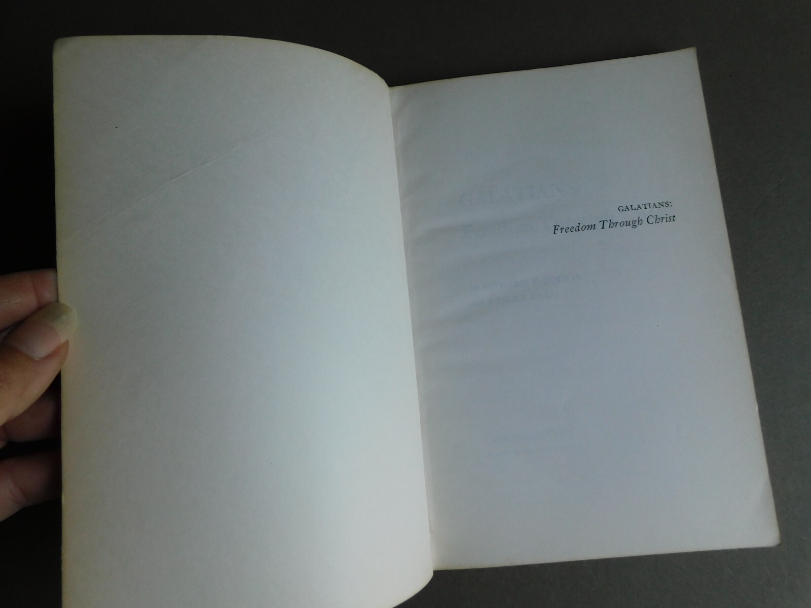 Galations: Freedom Through Christ- 1972 – Colson & Dean- January Bible Study