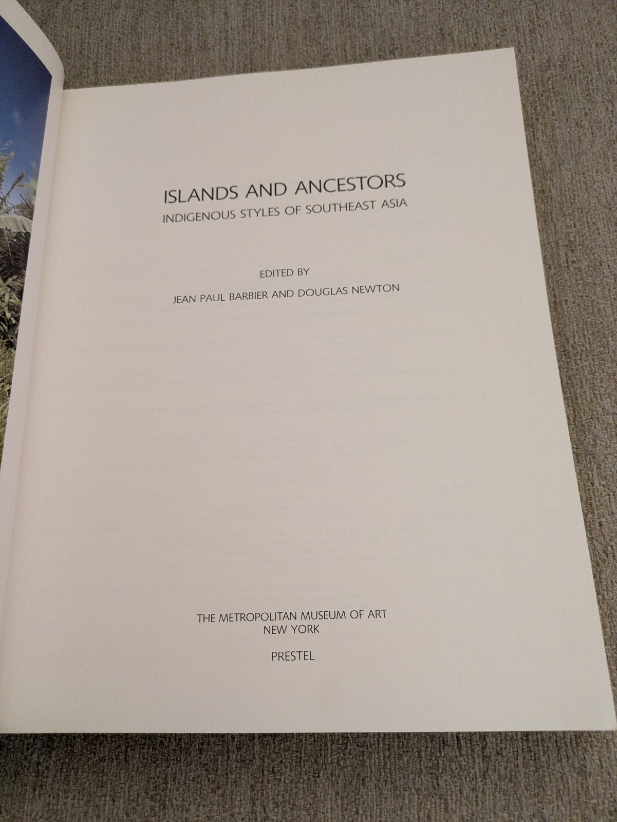 Islands and Ancestors: Indigenous Styles of Southeast Asia | 1988 Paperback