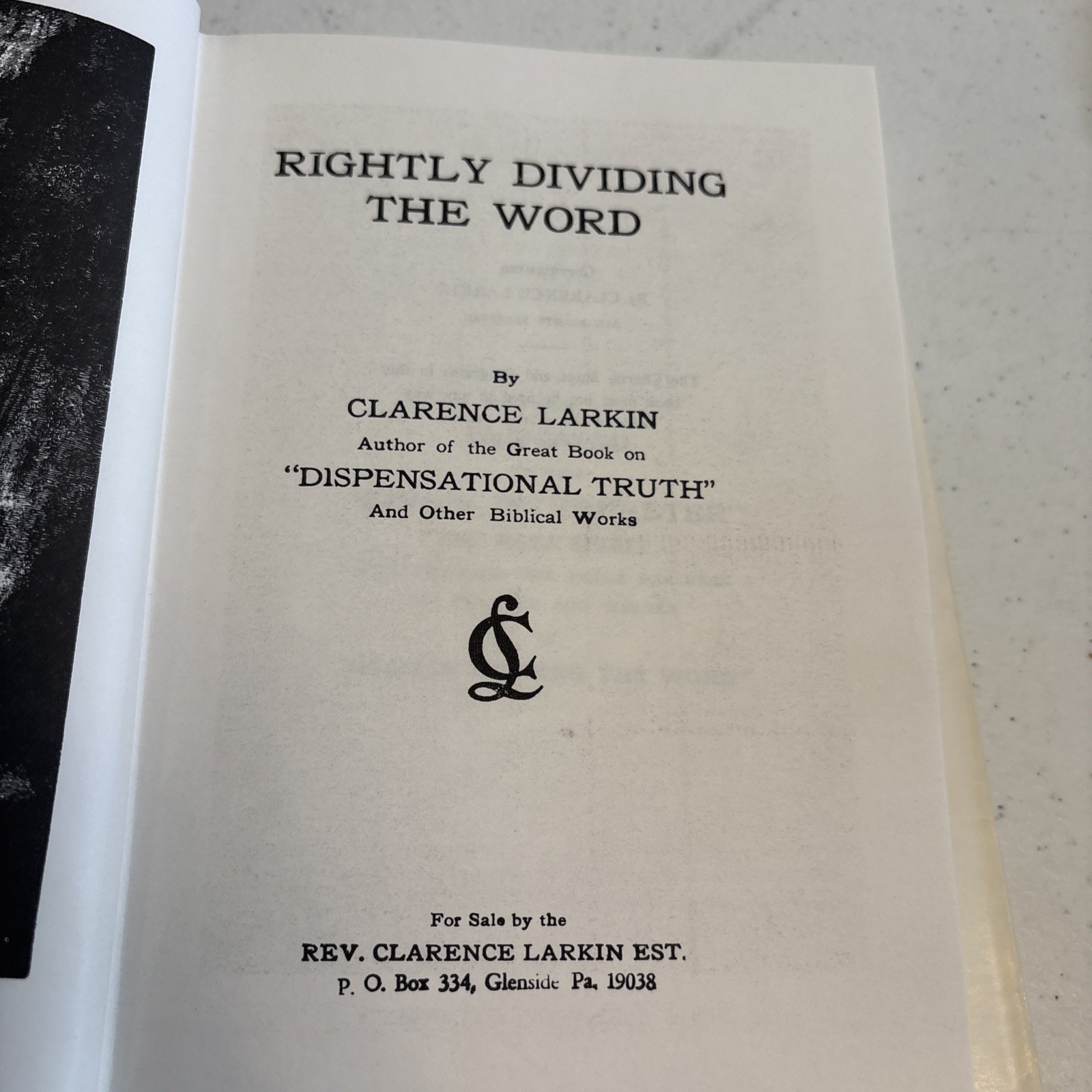 Rightly Dividing the Word – Clarence Larkin – Illustrated Hardcover – Dispensati