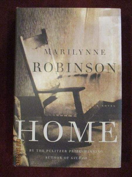 Marilynne Robinson – HOME – 1st