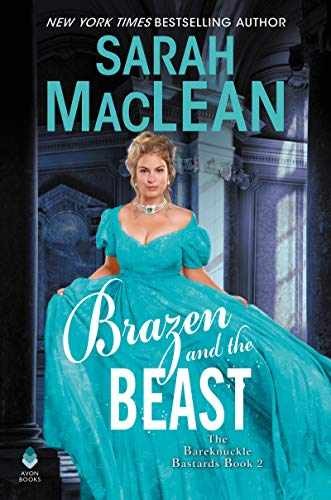 Brazen and the Beast: An Enemies to – Hardcover, by MacLean Sarah – Very Good l