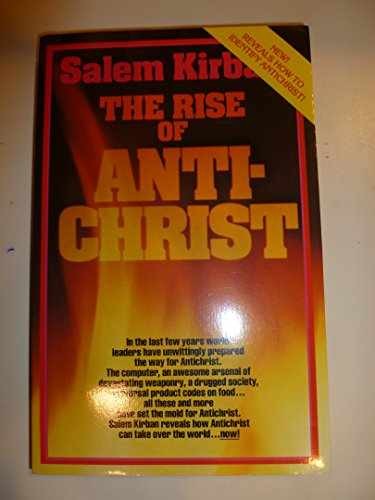 The Rise of Antichrist – Paperback, by Kirban Salem – Acceptable n