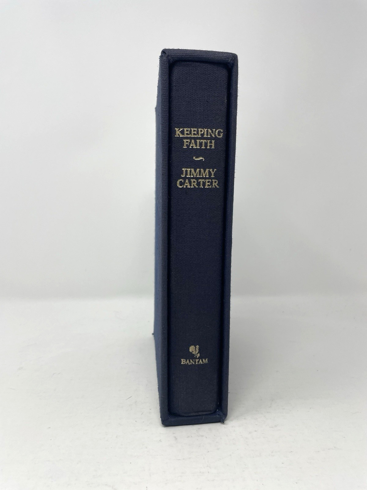 Keeping Faith By Jimmy Carter, Limited Signed Edition, Bantam 1982
