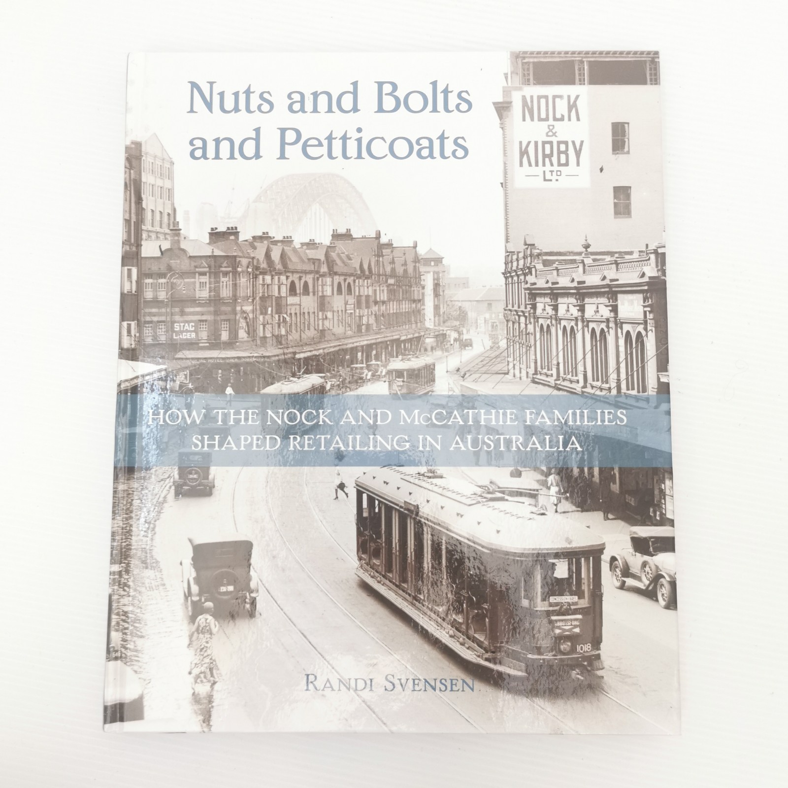 Nuts and bolts and petticoats / Randi Svensen – Hardcover Historic Book Sydney