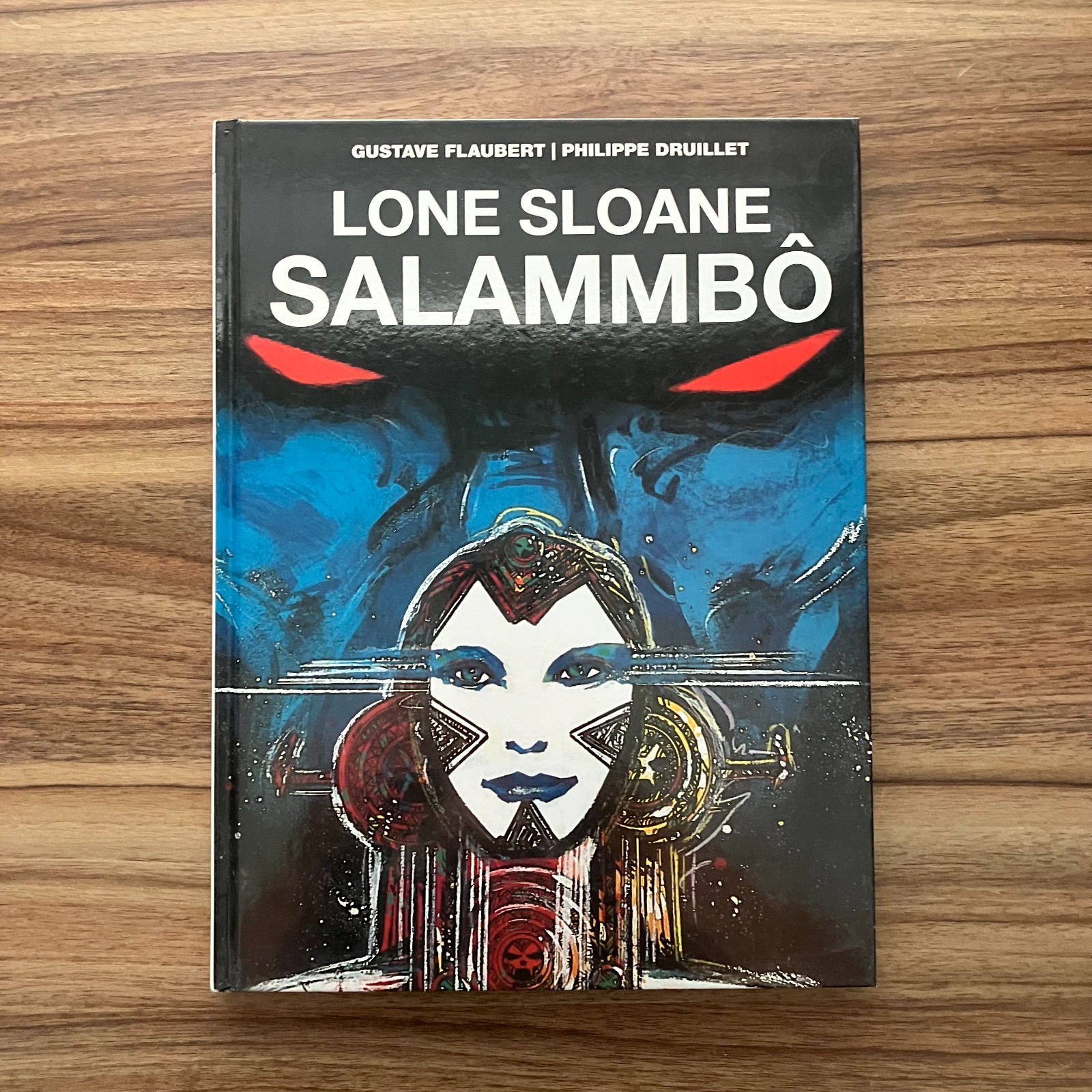 Lone Sloane – Salammbo – Philippe Druillet – English – Titan Comics – HC – 1st E