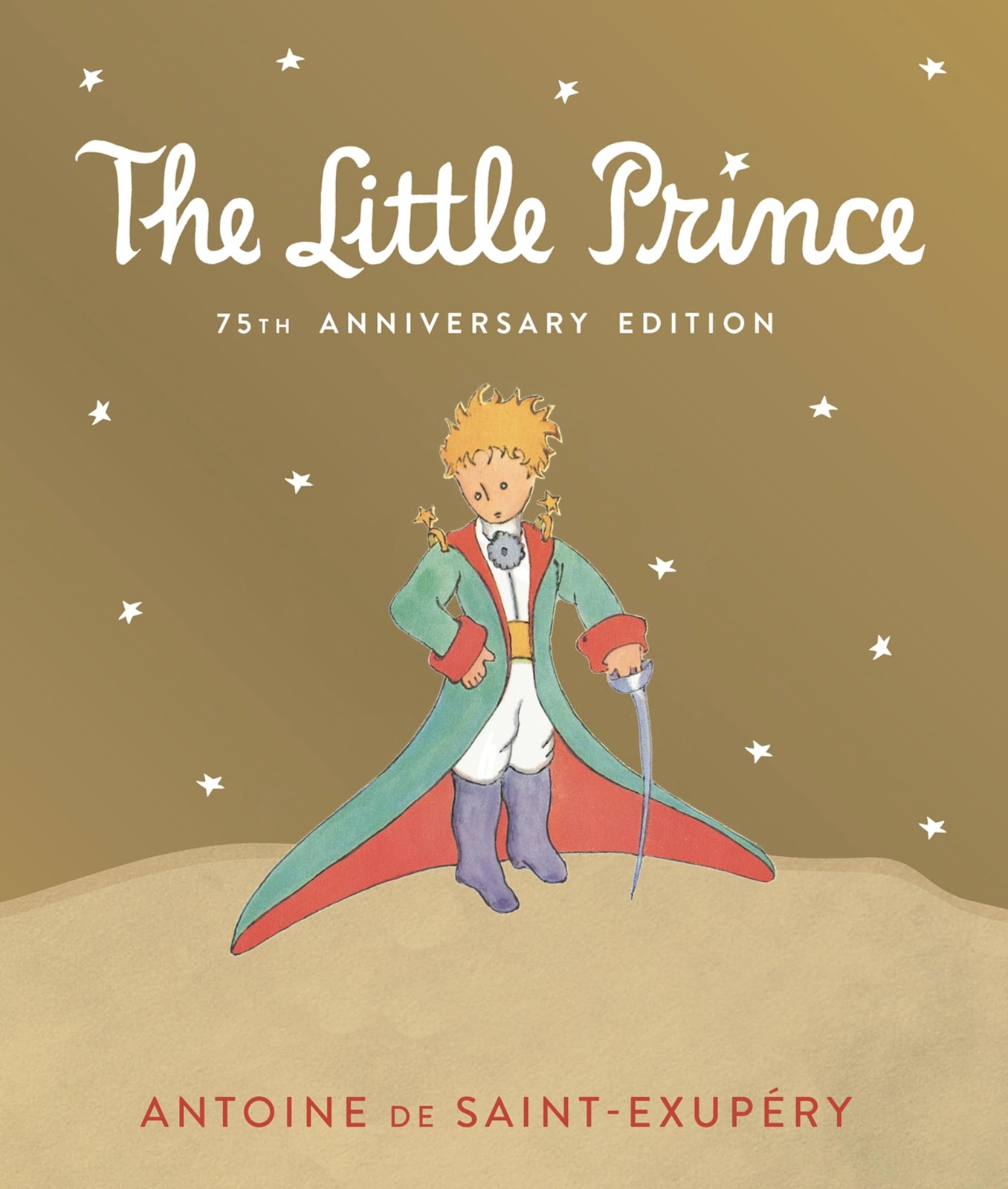 Little Prince 75th Anniversary Edition: Includes the History and Making of t…