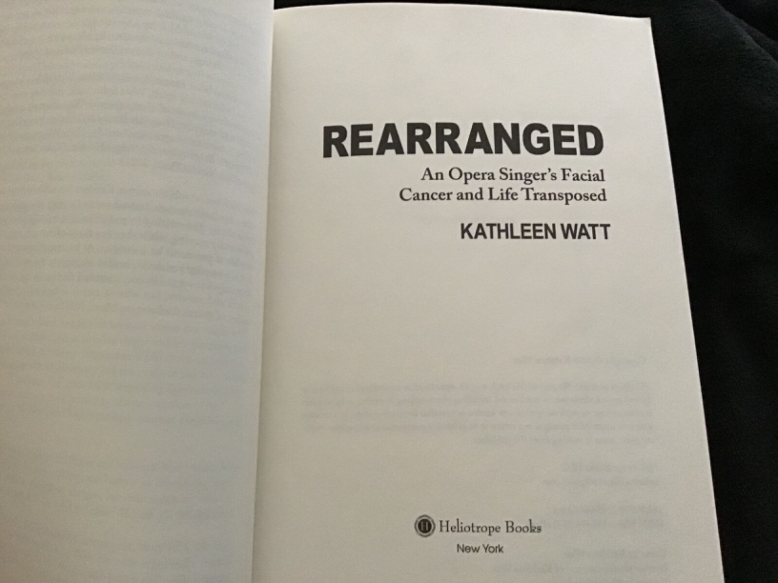 Rearranged:An Opera Singers Facial Cancer And Life Transposed-GOOD-USED-383pages