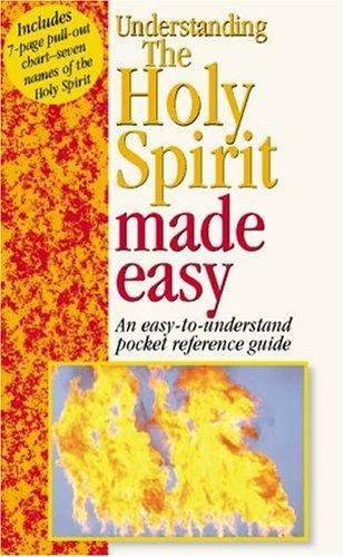 Understanding The Holy Spirit Made Easy (Bible Made Easy) by Mark Water