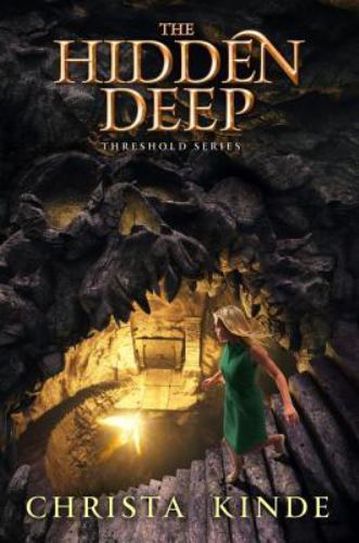 The Hidden Deep; Threshold Series – 0310724899, Christa J Kinde, hardcover, new